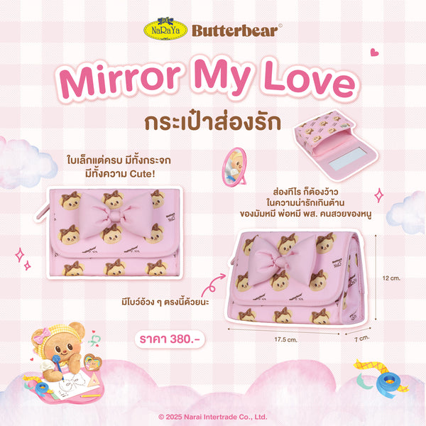 NaRaYa X Butterbear Mirror My Love